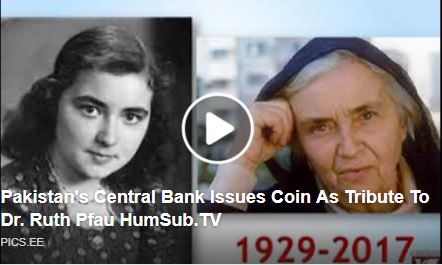 Pakistan's Central Bank Issues Coin As Tribute To Dr. Ruth Pfau HumSub.TV