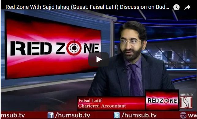 Red Zone With Sajid Ishaq (Guest: Faisal Latif) Discussion on Budget 2018-19 HumSub.TV