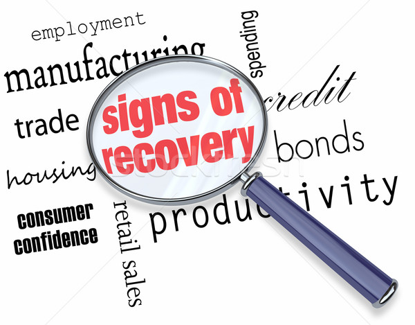The Most Common Signs Of Economic Recovery!