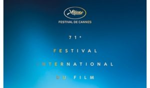France To Host 71st Annual Cannes Film Festival From May 8th To May 19th