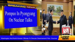 Pompeo In Pyongyang For Nuclear Talks