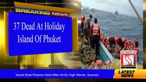 37 Dead At The Holiday Island Of Phuket