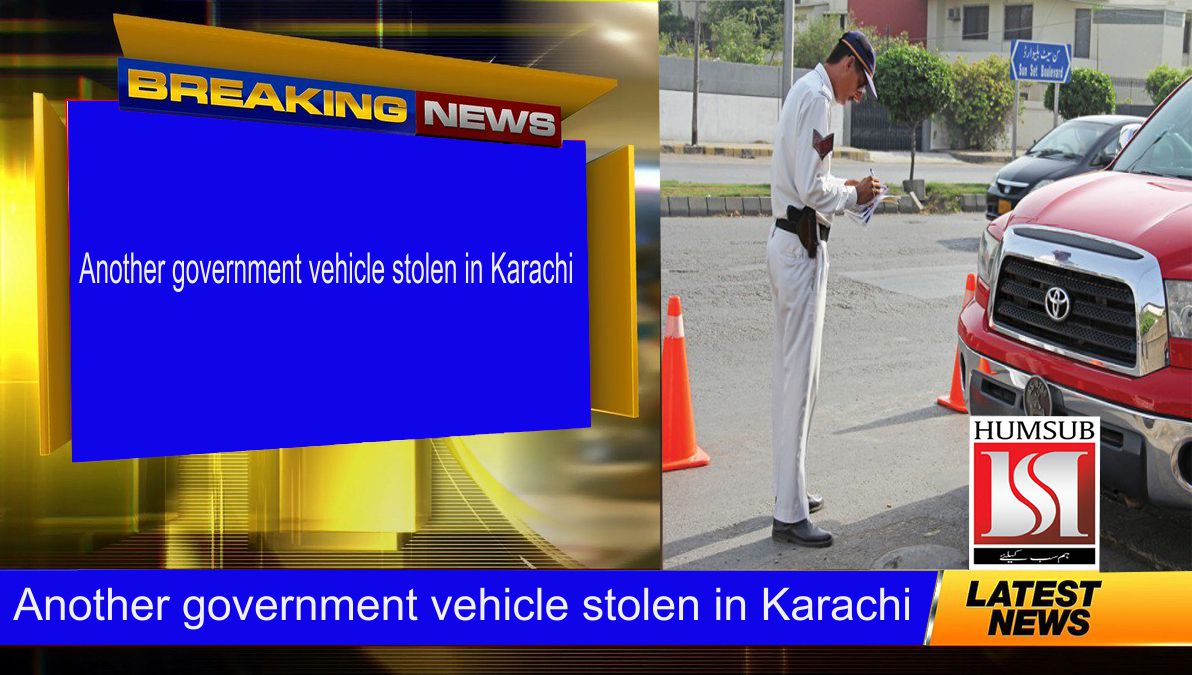 Another government vehicle stolen in Karachi