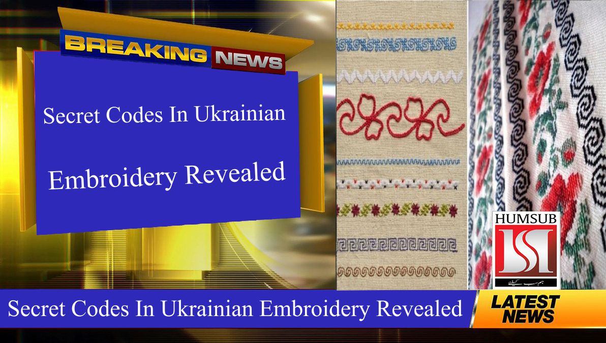 Secret Codes In Ukrainian Embroidery Revealed